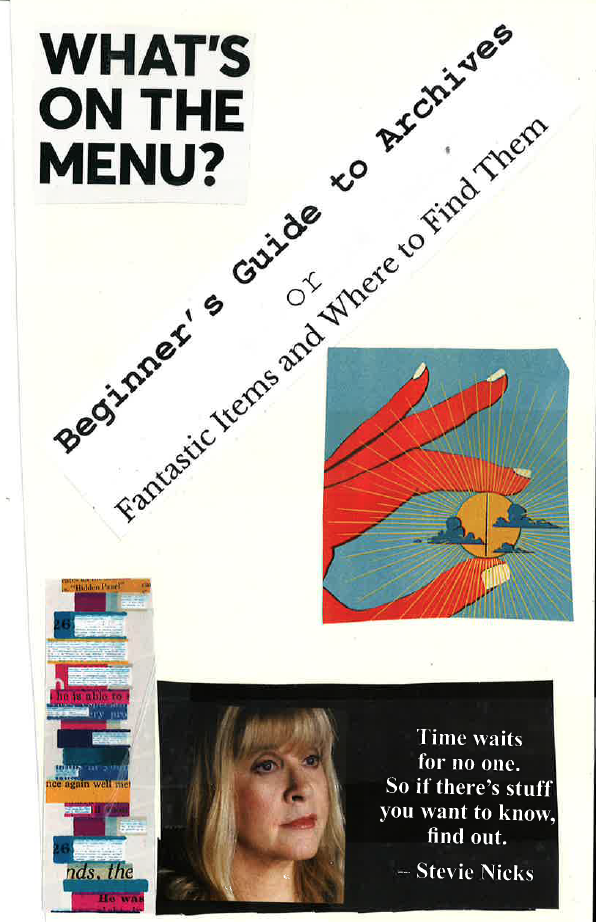 Zine Cover Screenshot for "Beginner's Guide to Archives" or "Fantastic Items and Where to Find Them"