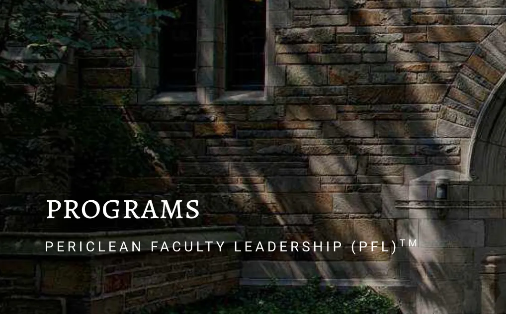 Periclean Faculty Leaders (PFL)™ text